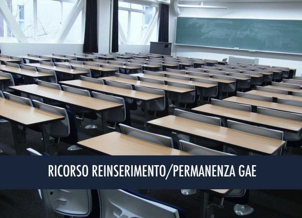 REINSERIMENTO - PERMANENZA GAE. RICORSO INDIVIDUALE AL TAR LAZIO PER CONSENTIRE IL REINSERIMENTO O LA PERMANENZA IN GAE AI DEPENNATI E ALTRI DOCENTI A CUI E’ STATA PRECLUSA LA DOMANDA ONLINE